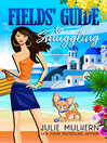 Cover image for Fields' Guide to Smuggling